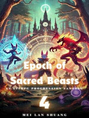 cover image of Epoch of Sacred Beasts